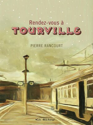 cover image of Rendez-vous à Tourville